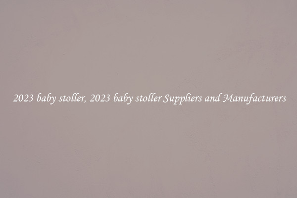 2023 baby stoller, 2023 baby stoller Suppliers and Manufacturers
