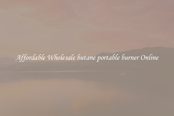 Affordable Wholesale butane portable burner Online