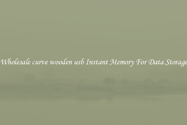 Wholesale curve wooden usb Instant Memory For Data Storage